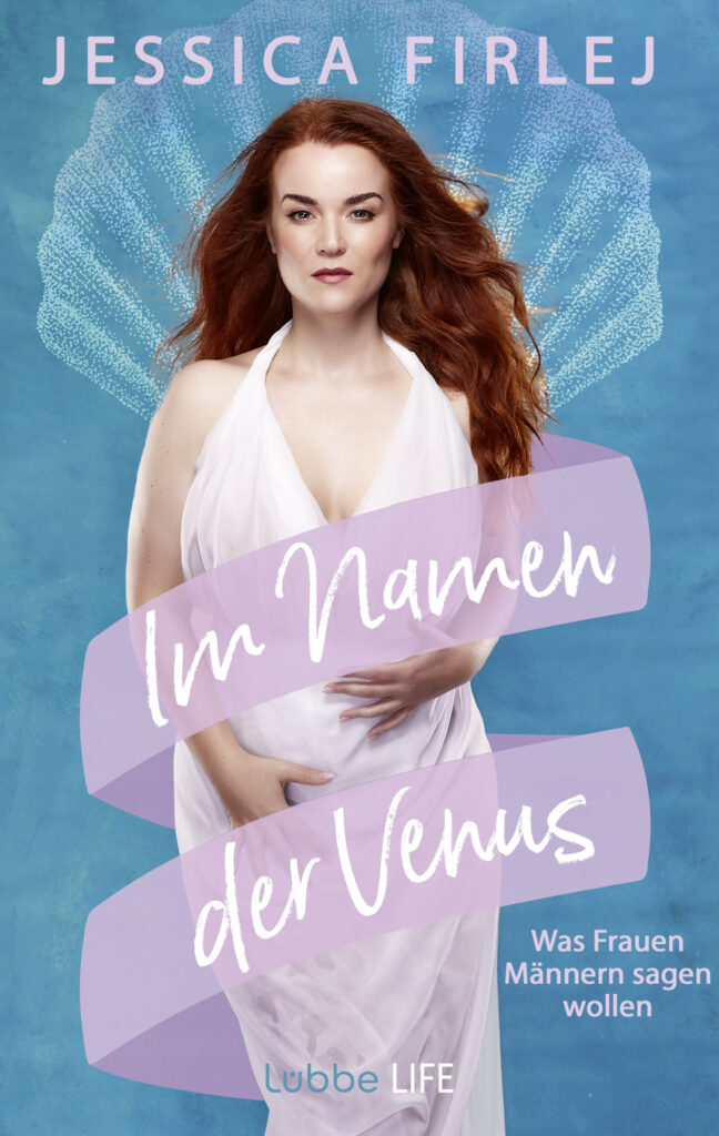 Originalausgaben_Sachbuch Firlej, Jessica_Im Namen der Venus